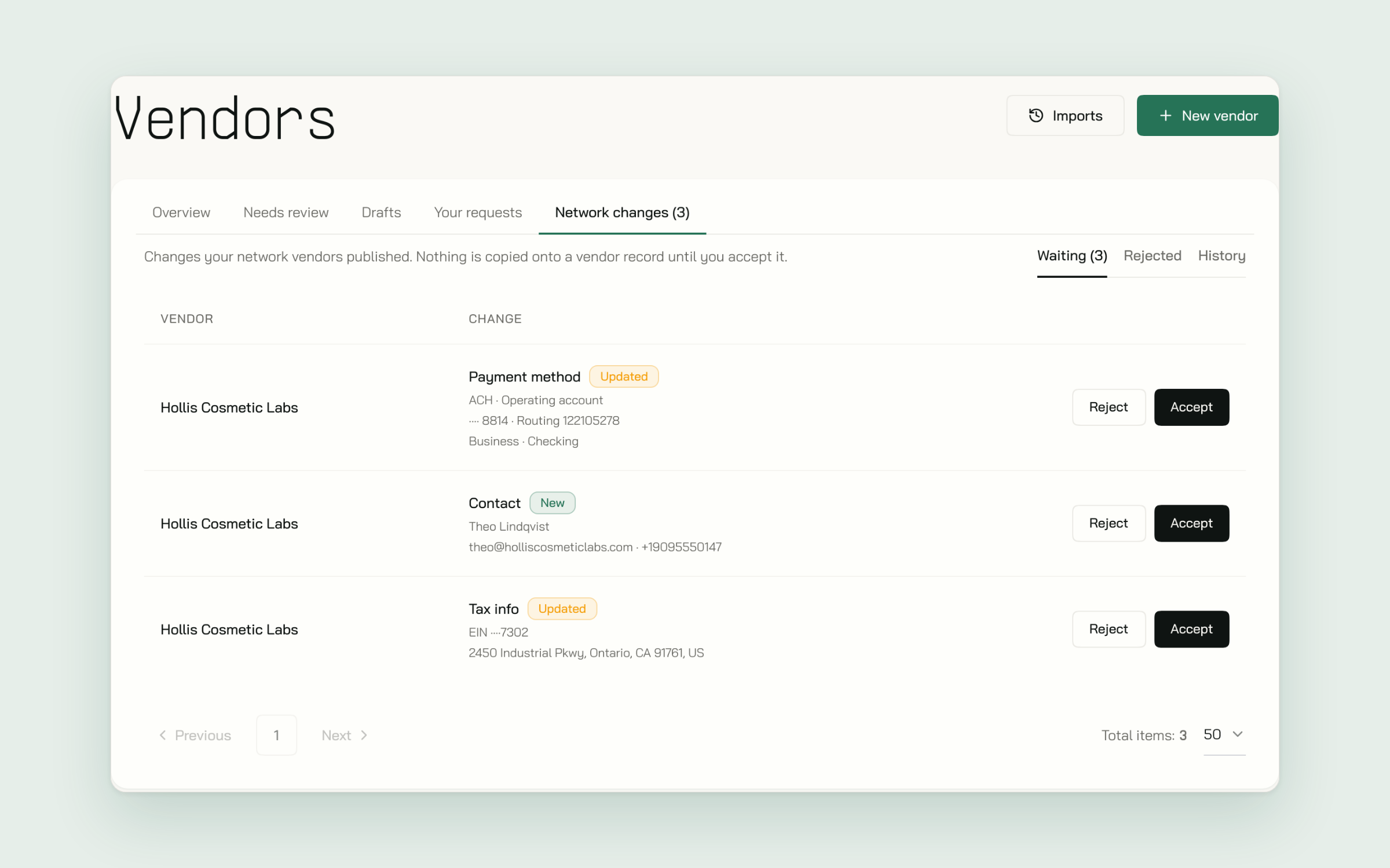 Network changes with a vendor's new bank account waiting to be accepted